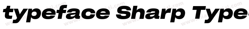 typeface Sharp Type字体转换